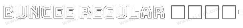 Bungee Regular 普通字体字体转换